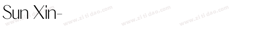 Sun Xin字体转换